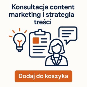 Konsultacja content marketing i strategia treści - 1 godzina